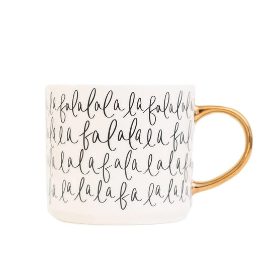 Fa La La La Coffee Mug